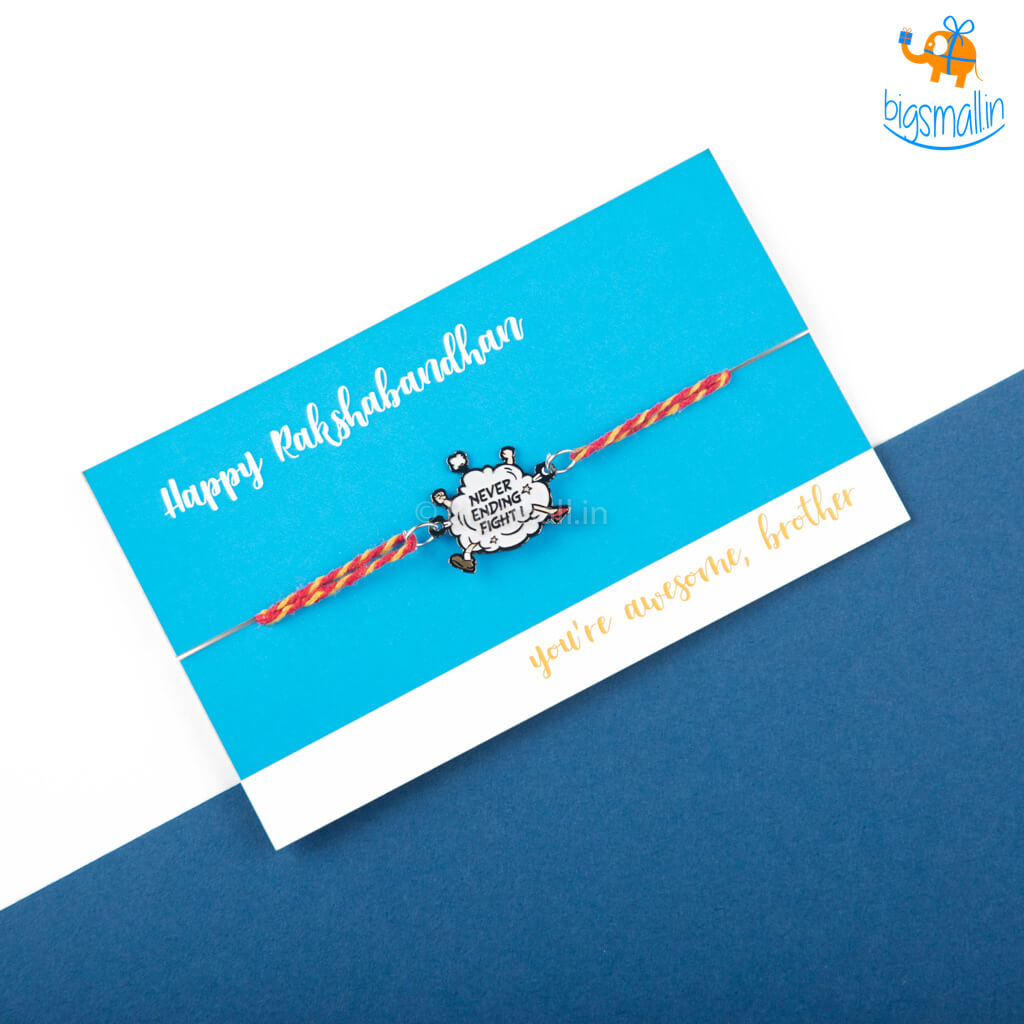 Never Ending Fight Rakhi